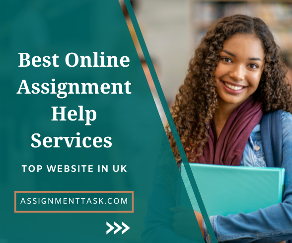 Get the Best Online Assignment Help Services in UK