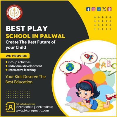 Best Play School in Palwal – bkpragmatic