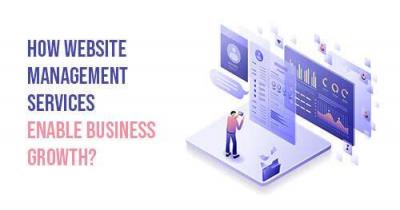 Why Website Management Services are Essential for Your Business Growth