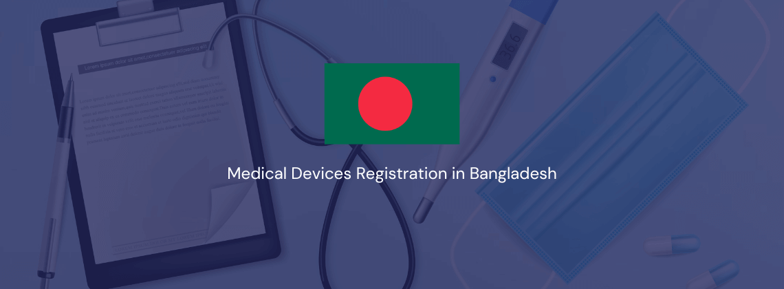 Medical Devices Registration in Bangladesh - Brisbane Professional Services