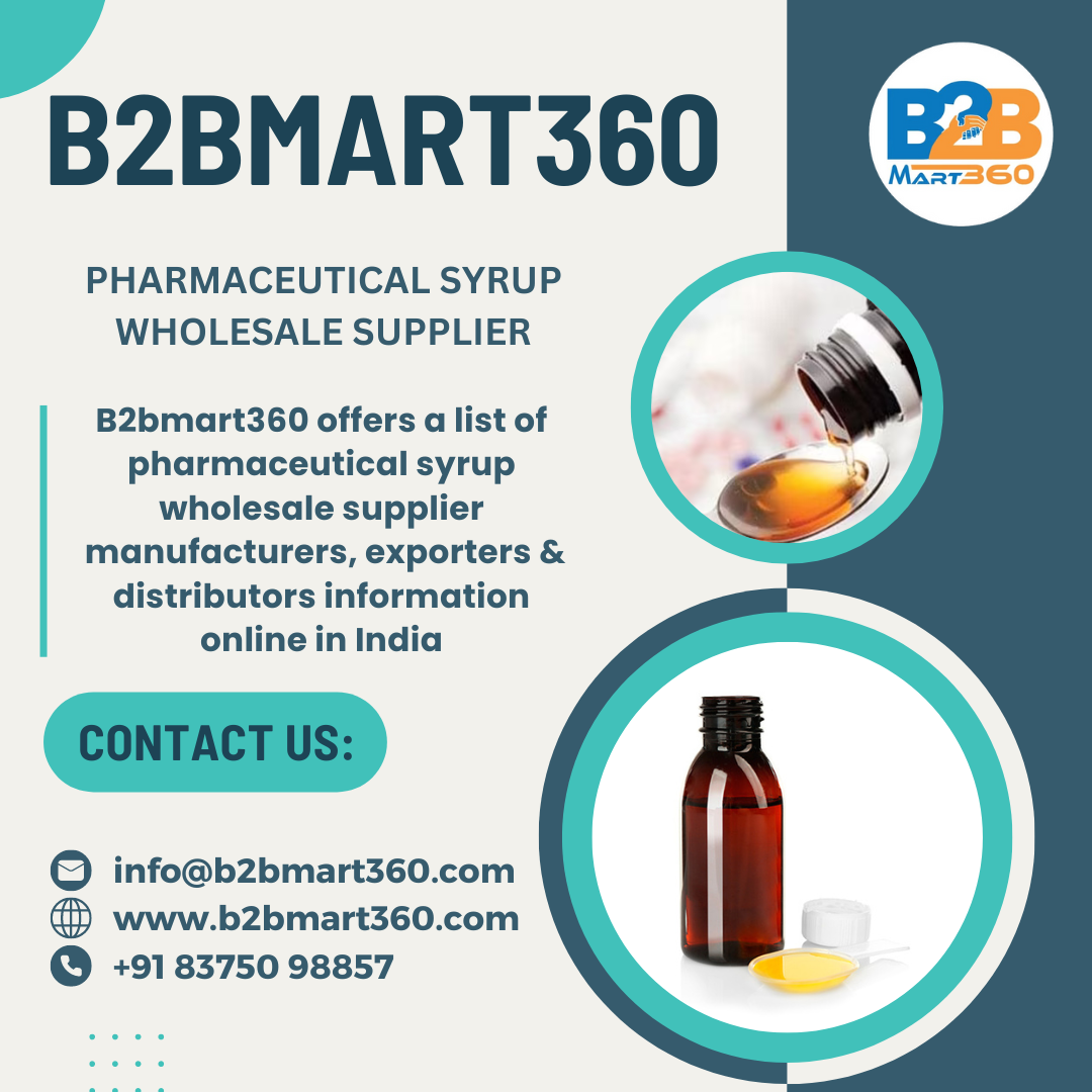 Pharmaceutical Syrup Wholesale Suppliers at B2BMart360