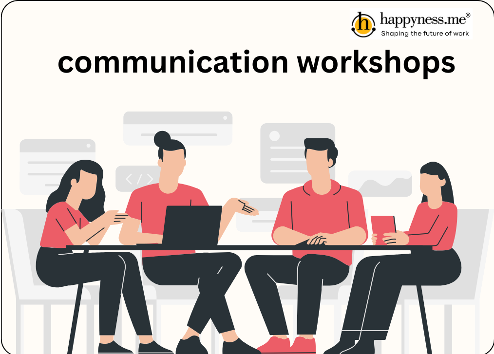 Give Powerful Your Team with Efficient Communication Workshops 