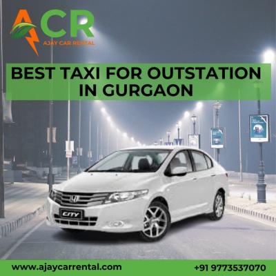 The Best Taxi for Outstation in Gurgaon