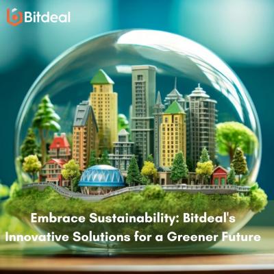 Transform Your Business with Sustainable Solutions from Bitdeal!!  - Dubai Other