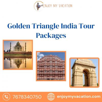 Golden Triangle India Tour Packages | Enjoy My Vacation