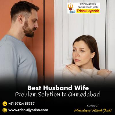 Husband Wife Problem Solution in Ahmedabad - Ahmedabad Other