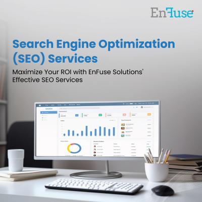 Maximize Your ROI with EnFuse Solutions' Effective SEO Services