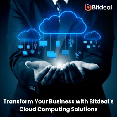 Transform Your Business with Bit Deal's Cloud Computing Solutions - Dubai Other