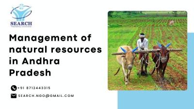 Management of Natural Resources in Andhra Pradesh | Search NGO