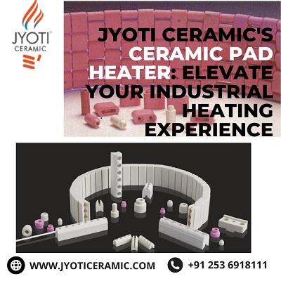 Jyoti Ceramic's Safe and Reliable Ceramic Pad Heater.