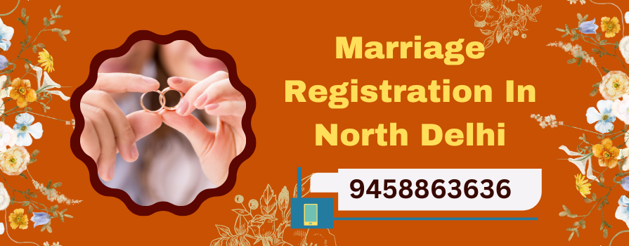 Marriage Registration In North Delhi - Ghaziabad Other