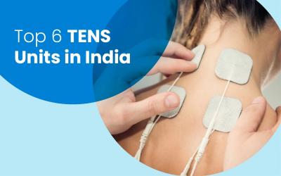 Top 6 TENS Units in India