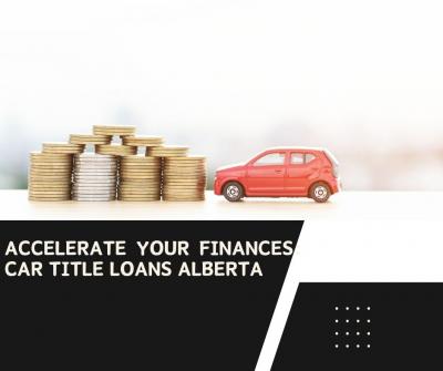 Accelerate Your Finances: Car Title Loans Alberta