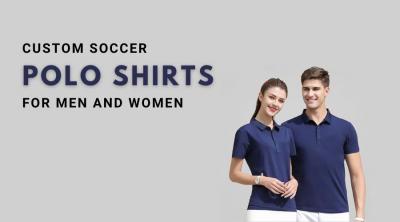 Custom Soccer Polo Shirts for Men and Women
