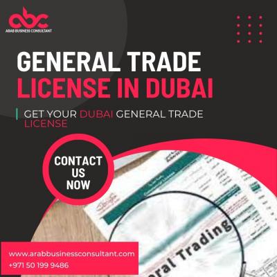 Get Your Dubai General Trade License