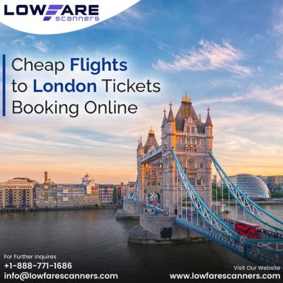 Save huge on Flights to London by booking your journey with Lowfarescanners