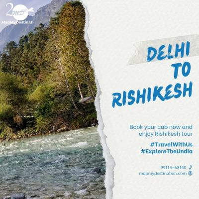 How to reach Rishikesh from Delhi by cab?﻿