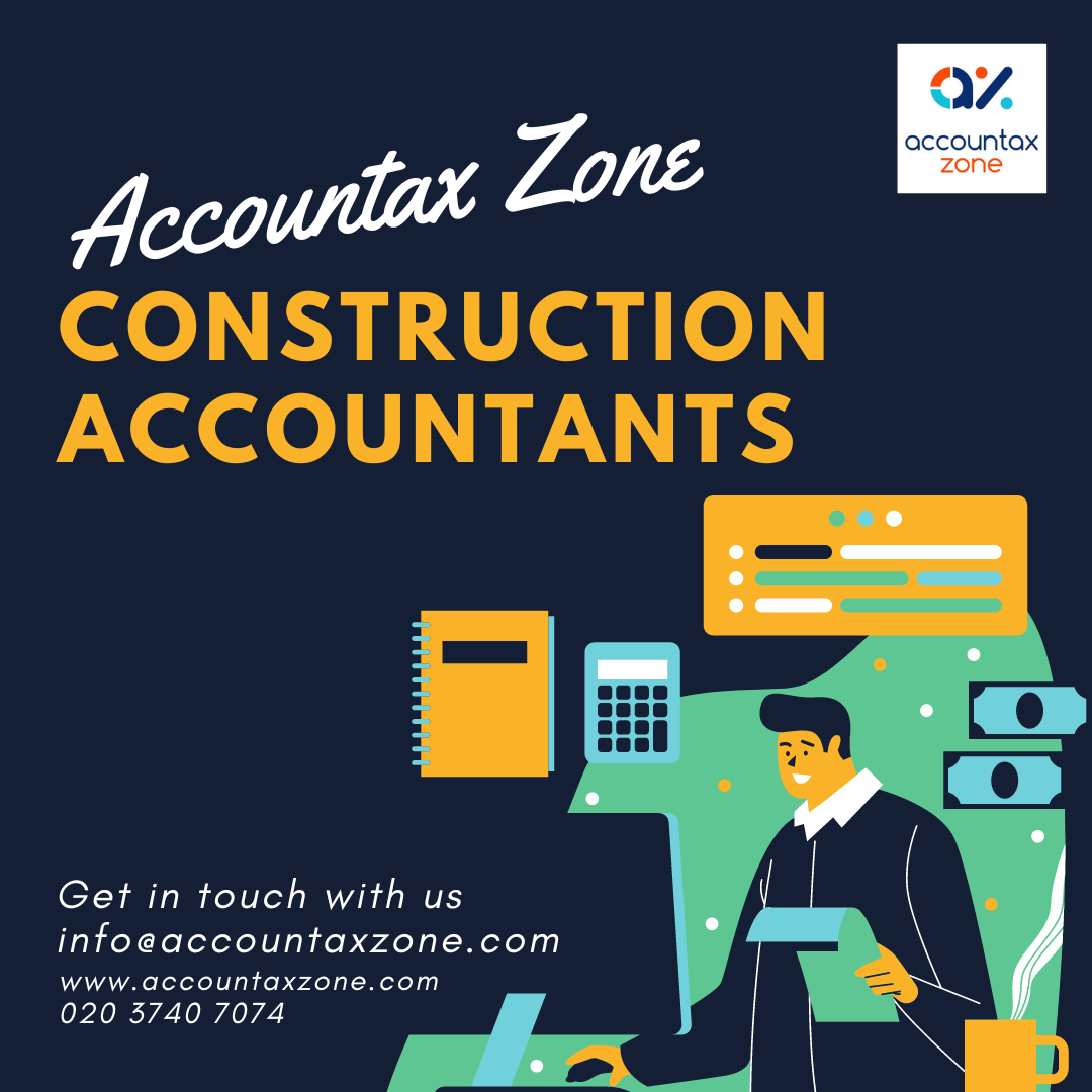 Expert Construction Accountants: Optimizing Finances at Accountax Zone