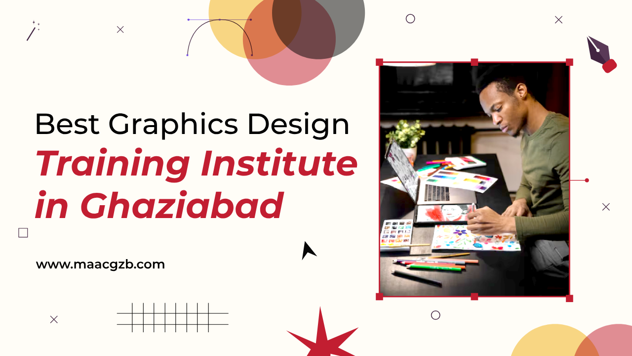 Best Graphics Design Training Institute in Ghaziabad