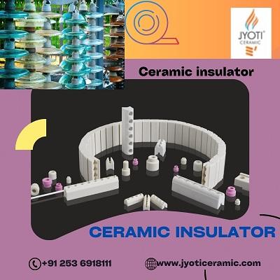  High-Quality Ceramic Insulators by Jyoti Ceramic Durable & Reliable Solutions.