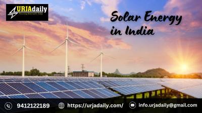Solar Energy Can Help India Save Money | Urjadaily