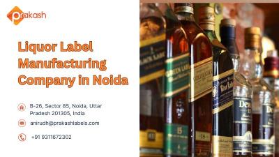 Prakash Labels: Liquor Label Manufacturing Company in Noida