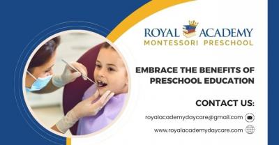 Embrace The Benefits Of Preschool Education - Other Other