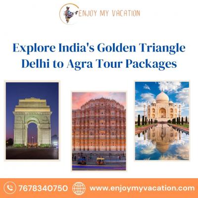 Explore India's Golden Triangle Delhi to Agra Tour Packages - Houston Other