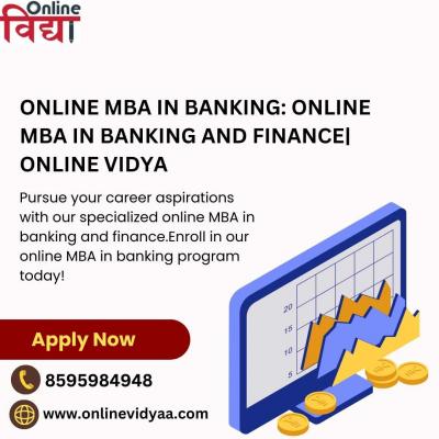 Online MBA in Banking: Online MBA in banking and finance| Online Vidya - Delhi Tutoring, Lessons