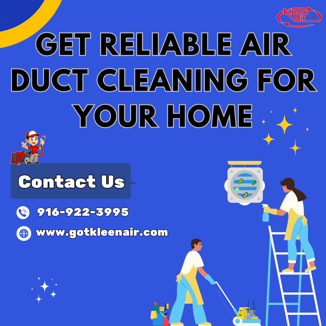 Get Reliable Air Duct Cleaning For Your Home