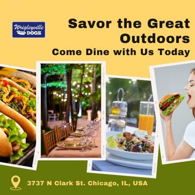 Savor the Great Outdoors: Come Dine with Us Today