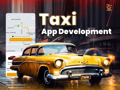 Take Your Taxi Business Online with Uplogic Technologies App Development