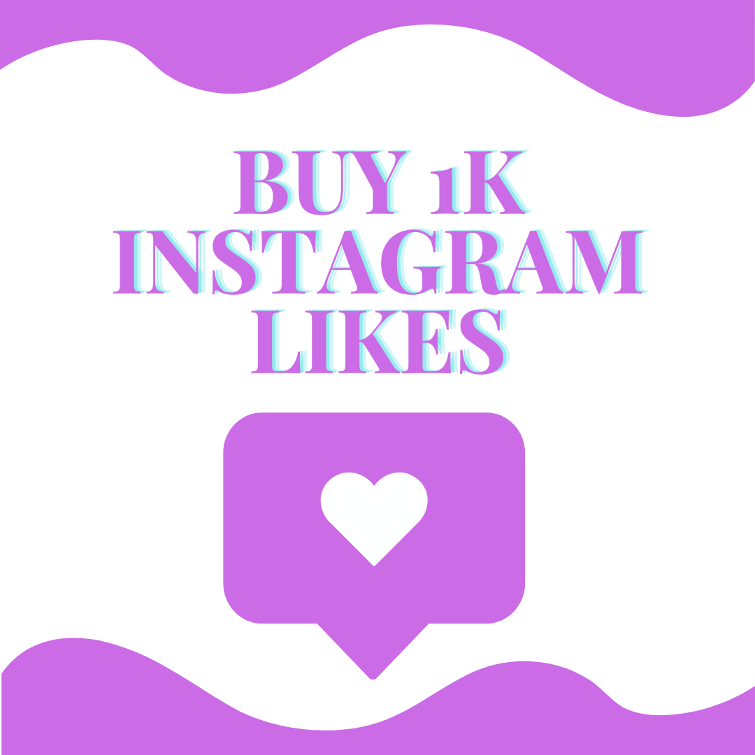 Buy 1k Instagram likes  to get more engagement - Birmingham Other