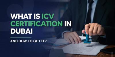 How to get the ICV Certificate in UAE?