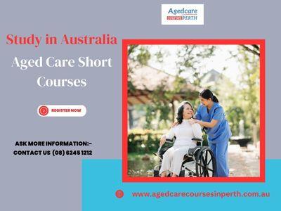 Boost Your Career with Aged Care Short Courses - Perth Professional Services