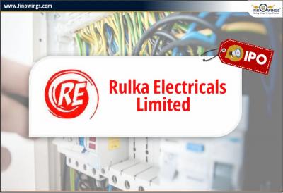Rulka Electricals Limited IPO: जानिए Review, Valuation, Date & GMP - Lucknow Other