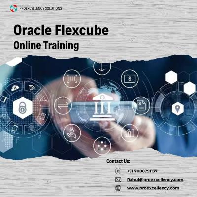 Master Oracle Flexcube with Our Comprehensive Online Training - Bangalore Professional Services