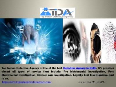 Professional Detective Agency in Delhi|| Top Indian Detective Agency