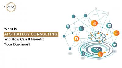  What is AI Strategy Consulting and How Can It Benefit Your Business?