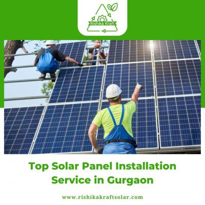 Top Solar Panel Installation Service in Gurgaon - Rishika Kraft Solar - Gurgaon Other