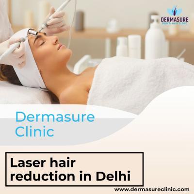 Laser hair reduction treatment in Delhi at Dermasure Clinic by Dr Shirin Bakshi - Delhi Health, Personal Trainer