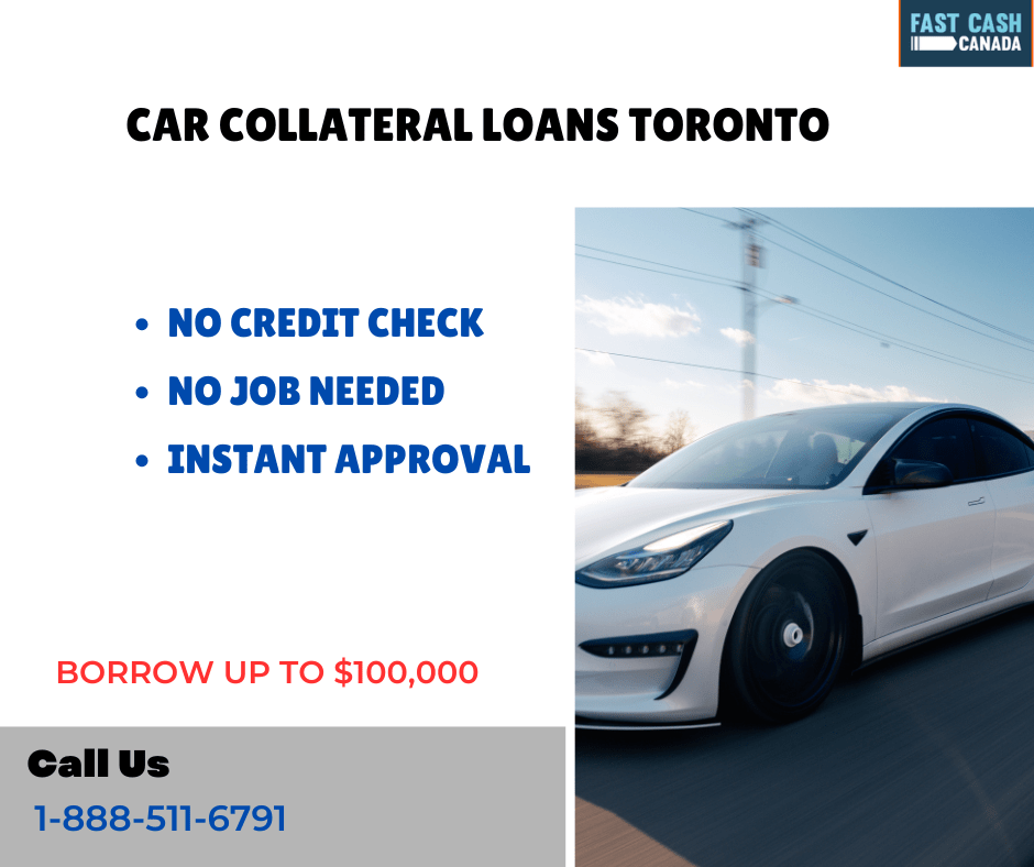 Car Collateral Loans Toronto | Same Day Cash - Toronto Loans