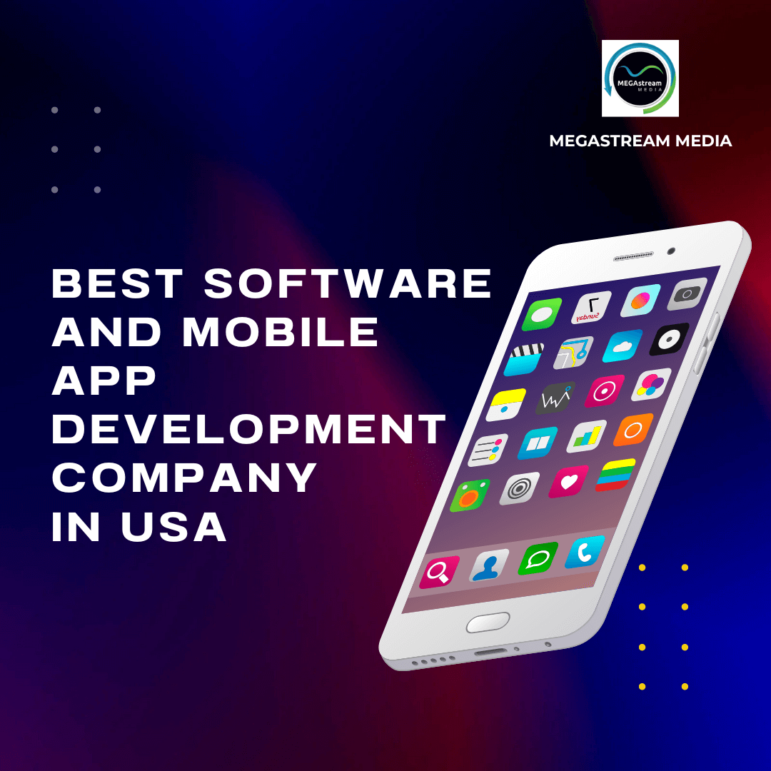 Best Software & Mobile App Development Company in USA