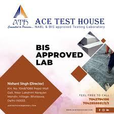 BIS Approved Testing Lab in Delhi NCR