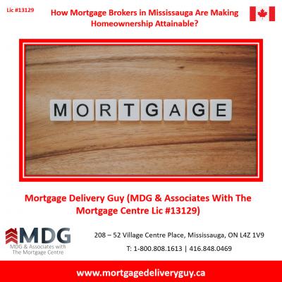 How Mortgage Brokers in Mississauga Are Making Homeownership Attainable - Mississauga Other