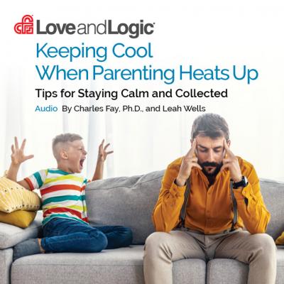 Buy Keeping Cool When Parenting Heats Up - Audio - Colorado Spr Books