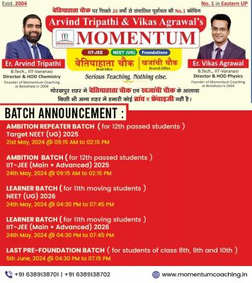 Momentum New Batches For IIT-JEE and NEET Preparation - Ghaziabad Tutoring, Lessons