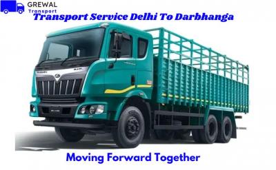 New Delhi to Darbhanga Online Truck Booking | Grewal Transport Service