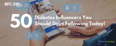 50 Diabetes Influencers You Should Start Following Today! - Gurgaon Other