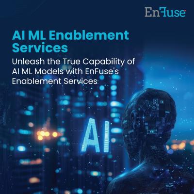 Unleash the True Capability of AI ML Models with EnFuse's Enablement Services - Mumbai Other